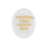35x45MM Worry Healing Palm Stones for Meditation & Prayer with Everything Word " Everything I want wants me more " SP1904G-W15
