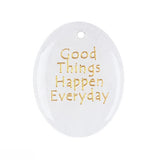 35x45mm Oval Gemstone Pendant "Good Things Happen Everyday" – Natural Stone Charm for Jewelry Making