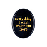 35x45MM Worry Healing Palm Stones for Meditation & Prayer with Everything Word " Everything I want wants me more " SP1904G-W15