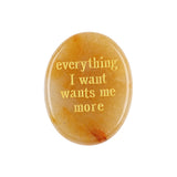 35x45MM Worry Healing Palm Stones for Meditation & Prayer with Everything Word " Everything I want wants me more " SP1904G-W15